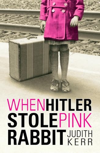 When Hitler Stole Pink Rabbit: Winner of Deutscher Jugendliteraturpreis 1974, Category Kinderbuch von Puffin